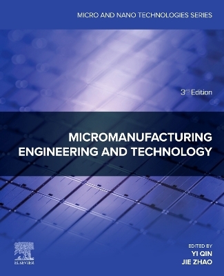Micromanufacturing Engineering and Technology - 