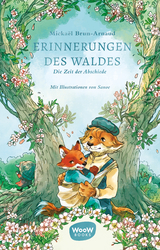 Erinnerungen des Waldes Band 4 - Micka&euml;l Brun-Arnaud