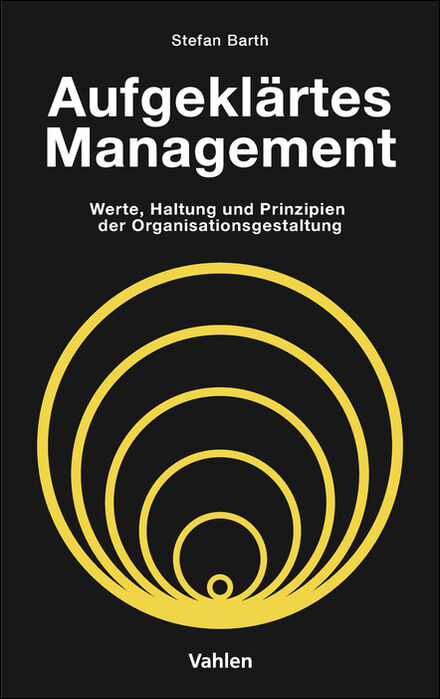 Aufgekl&auml;rtes Management - Stefan Barth