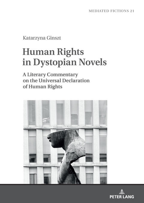 Human Rights in Dystopian Novels - Katarzyna Ginszt