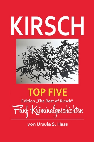 Kirsch-Krimi-Reihe / Kirsch - Top Five - Best of Kirsch