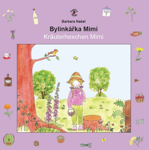 Bylink&aacute;řka Mimi - Kr&auml;uterhexchen Mimi - Barbara Na&scaron;el