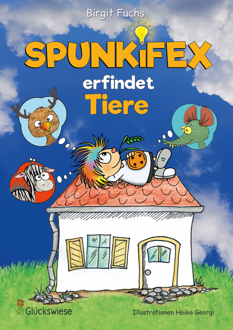 SPUNKIFEX erfindet Tiere - Birgit Fuchs