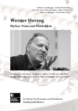 Werner Herzog - Andreas Hamburger, Timo Storck, Marcus Stiglegger, Dietrich Stern, Sabine Ameskamp, Udo Hock, Philipp Stadelmaier