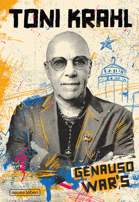 Genauso war&rsquo;s - Toni Krahl