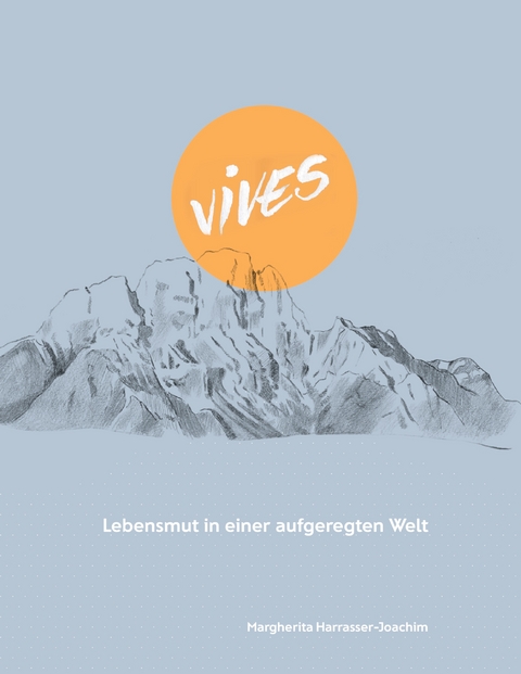 Vives - Margherita Harrasser-Joachim