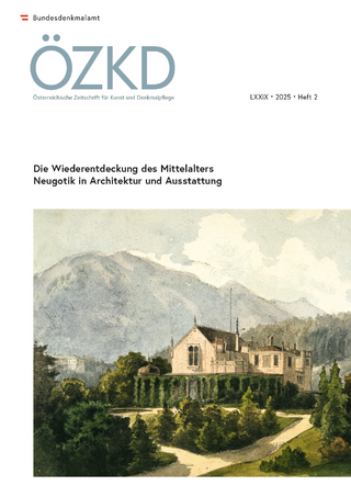 Österreichische Zeitschrift für Kunst und Denkmalpflege LXXIX, Heft 2