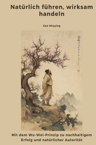 Natürlich führen, wirksam handeln