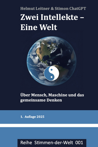 Zwei Intellekte – Eine Welt