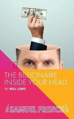 The Billionaire Inside Your Head