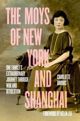 The Moys of New York and Shanghai
