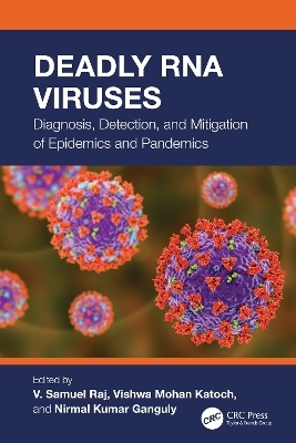 Deadly RNA Viruses - 