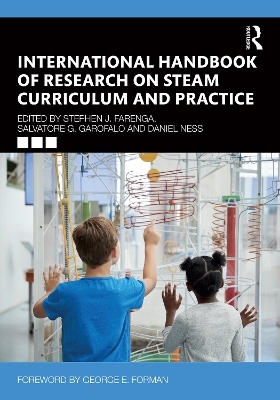 International Handbook of Research on STEAM Curriculum and Practice - 