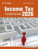 Income Tax Fundamentals 2026 - Whittenburg, Gerald; Gill, Steven
