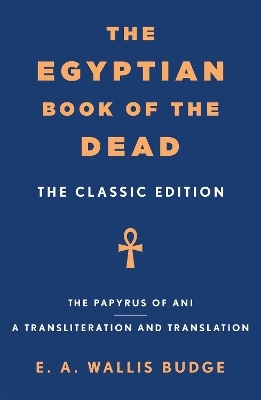 The Egyptian Book of the Dead