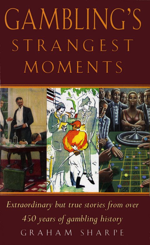 Gambling Strangest Moments -  Graham Sharpe