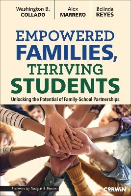 Empowered Families, Thriving Students - Washington Collado, Alex Marrero, Belinda Reyes