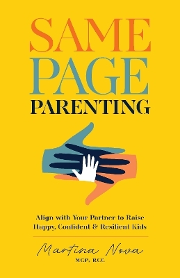 Same Page Parenting - Martina Nova