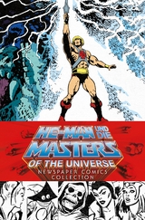He-Man und die Masters of the Universe: Newspaper Comics Collection - Chris Weber, Gerald Forton, Jim Shull