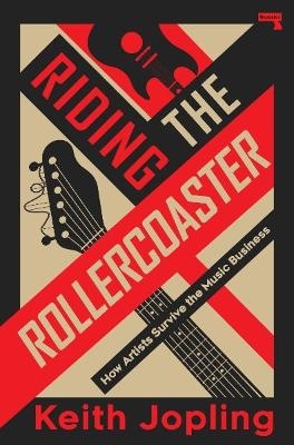 Riding the Rollercoaster - Keith Jopling