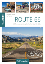 Route 66 - RoadTrips - Ralf Johnen, Alexandra Johnen