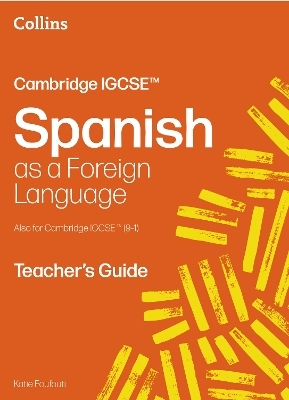 Cambridge IGCSE™ Spanish Teacher's Guide