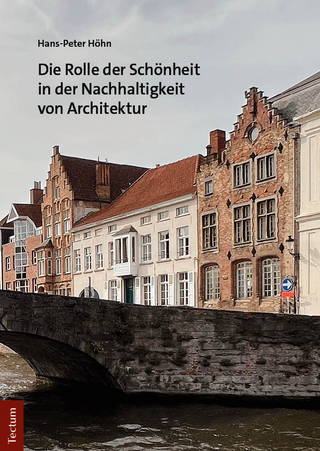 Die Rolle der Schönheit in der Nachhaltigkeit von Architektur