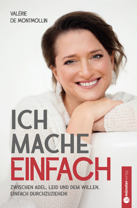 Ich mache einfach - Val&eacute;rie de Montmollin
