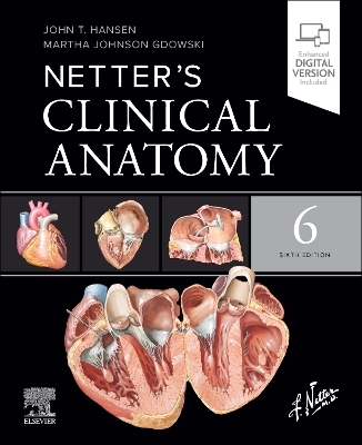Netter's Clinical Anatomy - John T. Hansen, Martha Johnson Gdowski