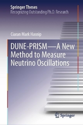 DUNE-PRISM—A New Method to Measure Neutrino Oscillations