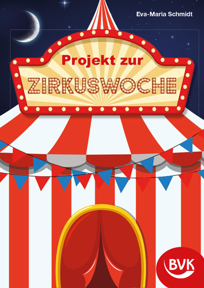 Projekt zur Zirkuswoche - Eva-Maria Schmidt