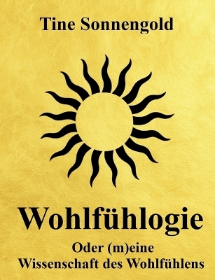 Wohlfühlogie