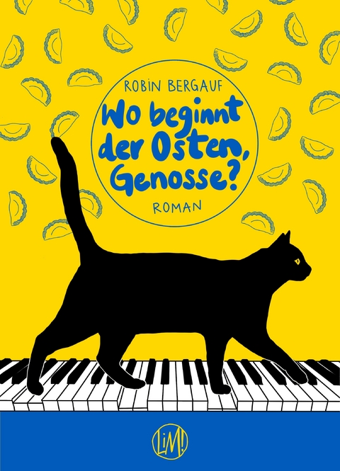 Wo beginnt der Osten, Genosse? - Robin Bergauf