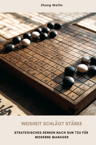 Weisheit schlägt Stärke