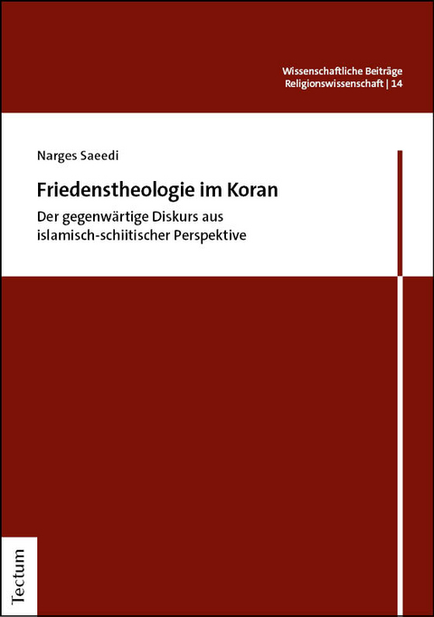 Friedenstheologie im Koran - Narges Saeedi