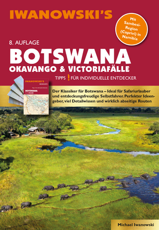 Botswana - Okavango & Victoriafälle - Reiseführer von Iwanowski