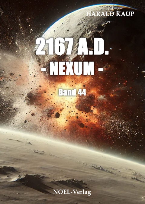 2167 A.D. - Nexum - - Harald Kaup
