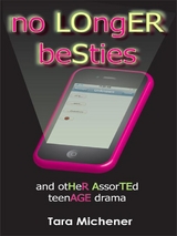 No Longer Besties - Tara Michener