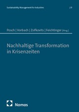 Nachhaltige Transformation in Krisenzeiten - 