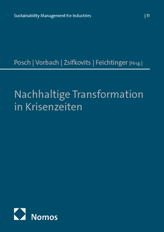 Nachhaltige Transformation in Krisenzeiten
