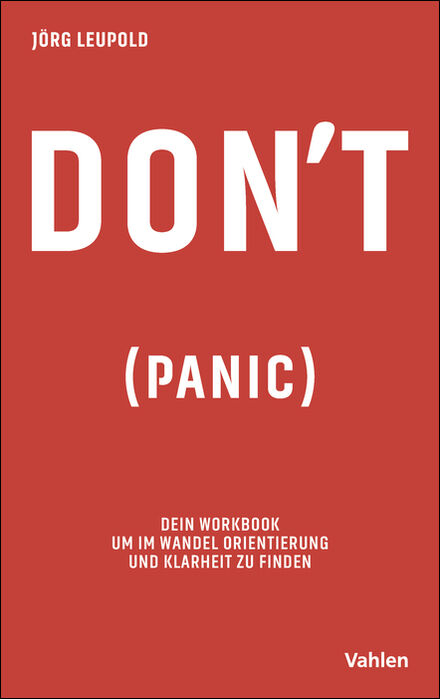 Don&acute;t Panic - J&ouml;rg Leupold
