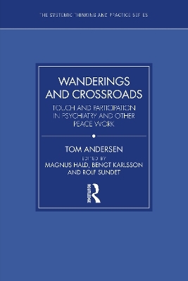 Wanderings and Crossroads