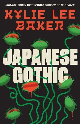 Japanese Gothic - Kylie Lee Baker