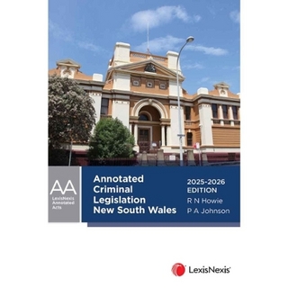 Annotated Criminal Legislation New South Wales, 2025-2026