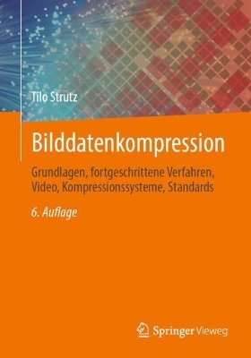 Bilddatenkompression - Tilo Strutz