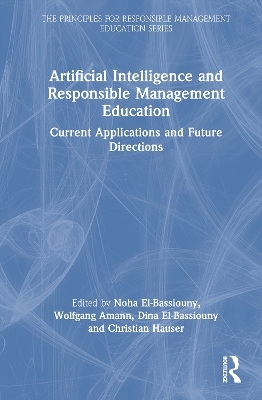 Artificial Intelligence and Responsible Management Education