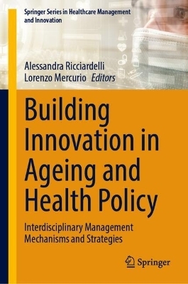 Building Innovation in Ageing and Health Policy