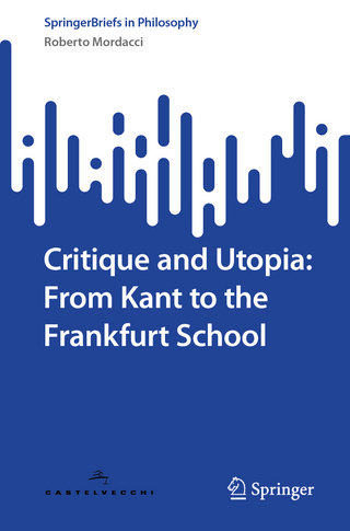 Critique and Utopia: From Kant to the Frankfurt School