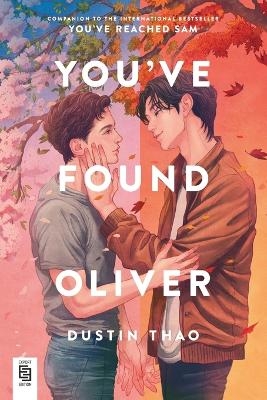 You've Found Oliver - Dustin Thao