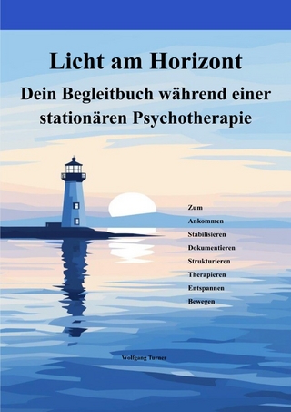 Dein Begleitbuch während einer stationären Psychotherapie
